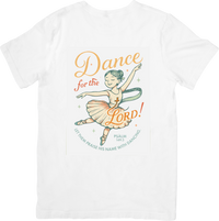 Thumbnail for Dance For The Lord Ballerina T-Shirt | Christian Faith Inspirational Graphic Tee | Dancer Gift