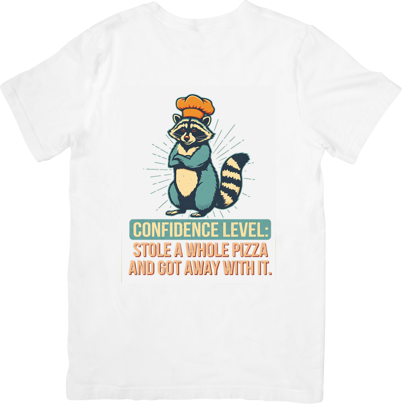 Confidence Level Stole A Whole Pizza Raccoon T-Shirt | Funny Animal Graphic Tee