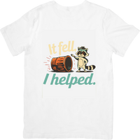 Thumbnail for It Fell I Helped Raccoon T-Shirt | Y2K Vintage Funny Animal Graphic Tee | Humor Lover Gift