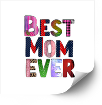 Thumbnail for Best Mom Ever Colorful Patterned Letters Sticker | Cute Mom Vinyl Decal